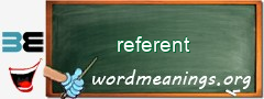 WordMeaning blackboard for referent